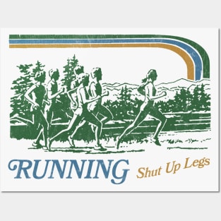 Running - Shut Up Legs / 80s Vintage Style Design Posters and Art